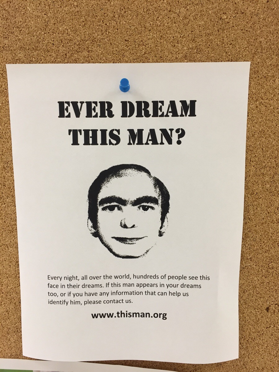 Had you ever dream. Thisman.org. Have you seen this man. Every Dream this man. Have you seen this man in your Dreams.